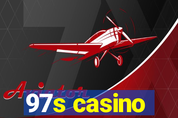 97s casino